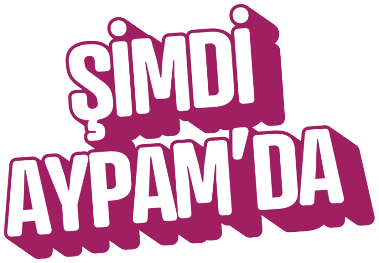 Şimdi Aypam’da